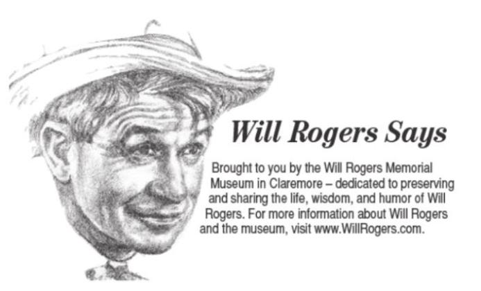Will Rogers Says