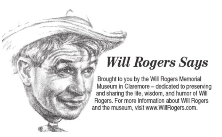 Will Rogers Says